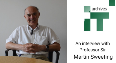 Martin Sweeting Interviewed by the IT Archives